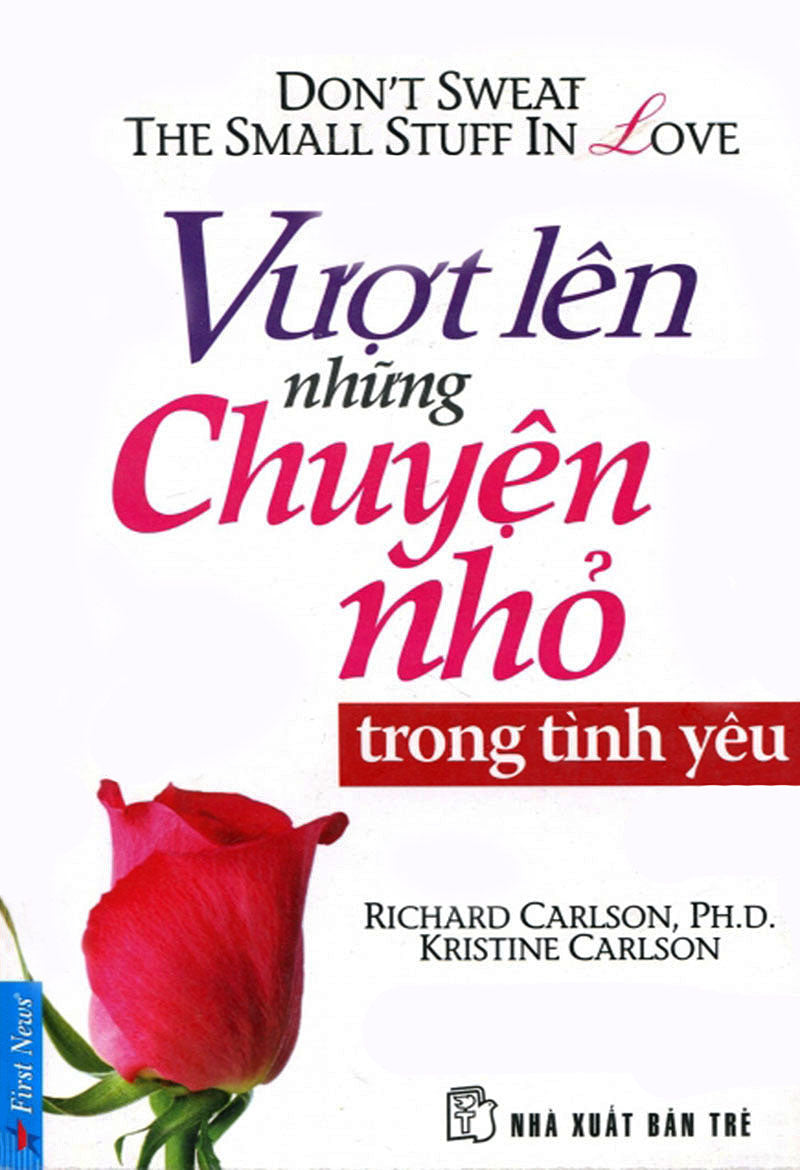 Vượt lên những chuyện nhỏ - Trong tình yêu