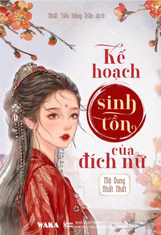 Kế hoạch sinh tồn của đích nữ - Phần 1