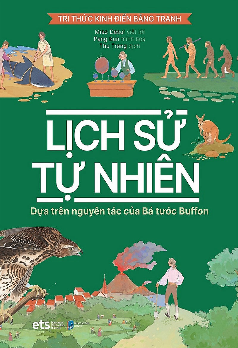 Tri thức kinh điển bằng tranh - Lịch sử tự nhiên