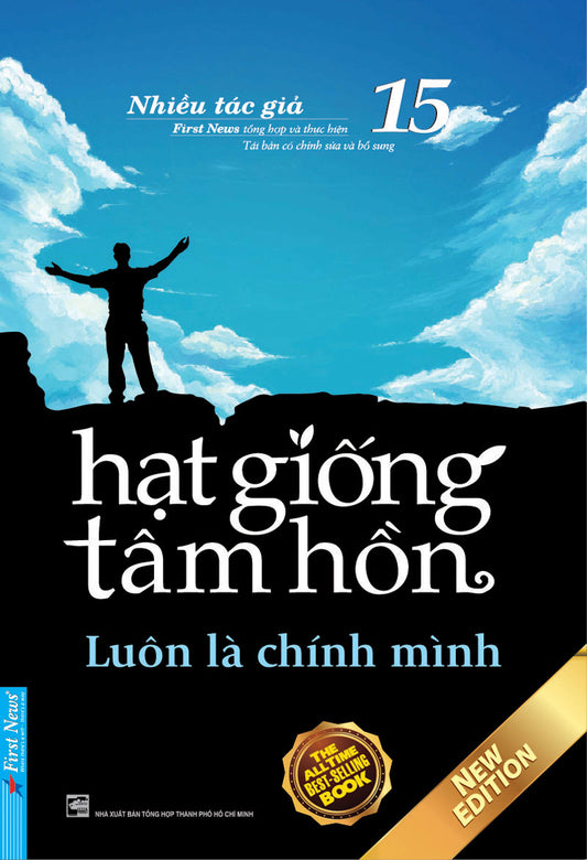 Hạt giống tâm hồn - Tập 15 - Luôn là chính mình