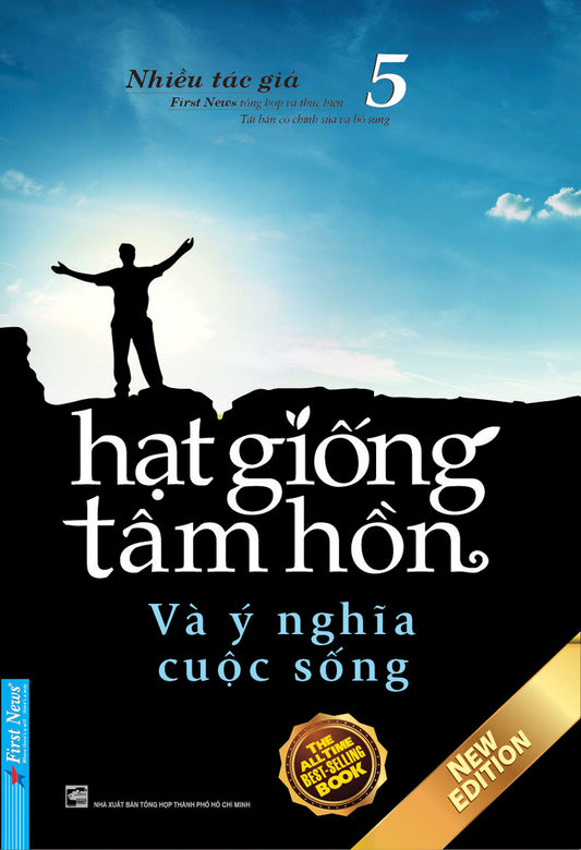 Hạt giống tâm hồn - Tập 5: Và ý nghĩa cuộc sống