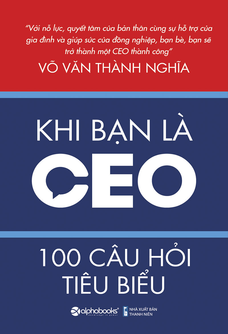 Khi bạn là CEO - 100 câu hỏi tiêu biểu