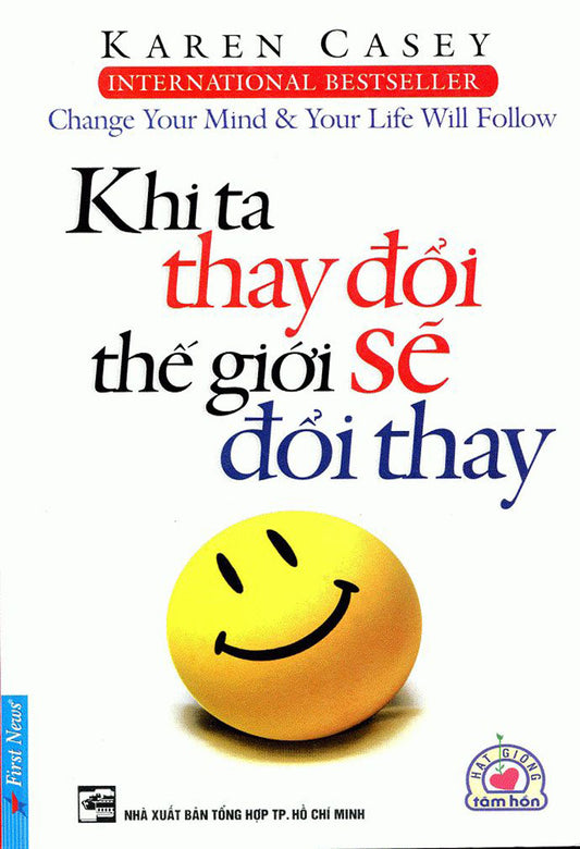 Khi ta thay đổi thế giới sẽ đổi thay