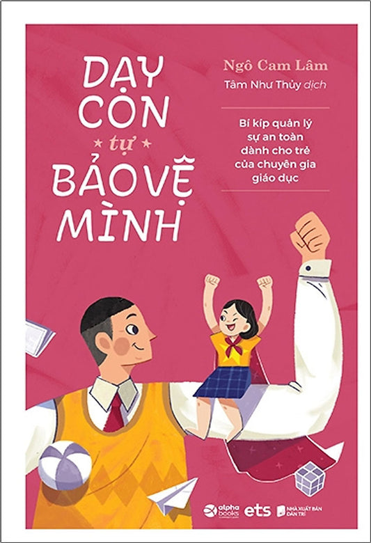 Dạy con tự bảo vệ mình