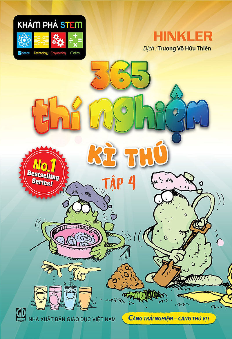 365 Thí nghiệm kì thú - Tập 4