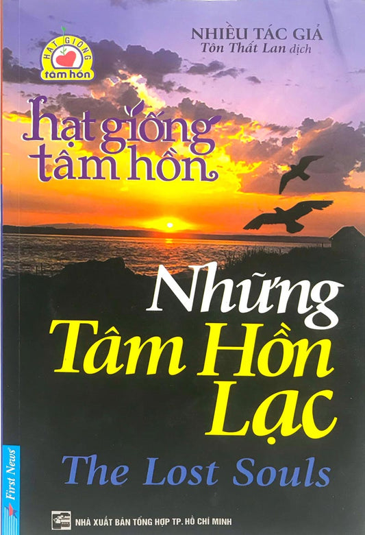 Hạt giống tâm hồn - Những tâm hồn lạc