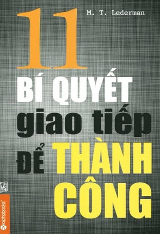 11 Bí Quyết Giao Tiếp Để Thành Công