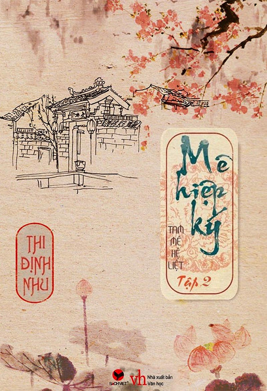 Mê hiệp ký (Tập 2)