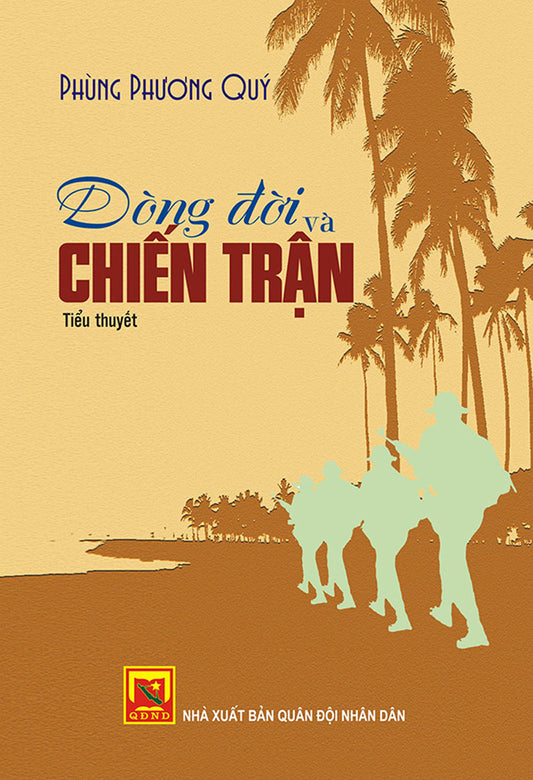 Dòng đời và chiến trận