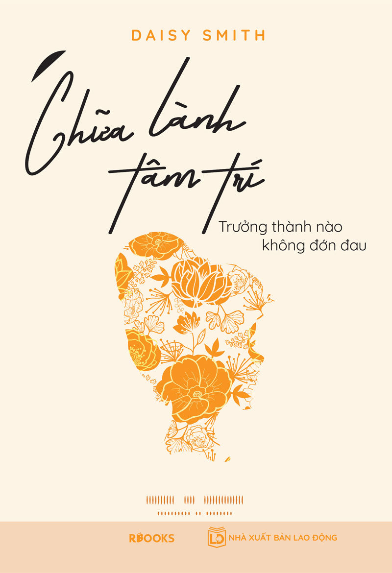 Chữa lành tâm trí - Trưởng thành nào không đớn đau