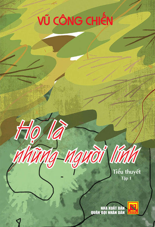 Họ là những người lính - Tập 1