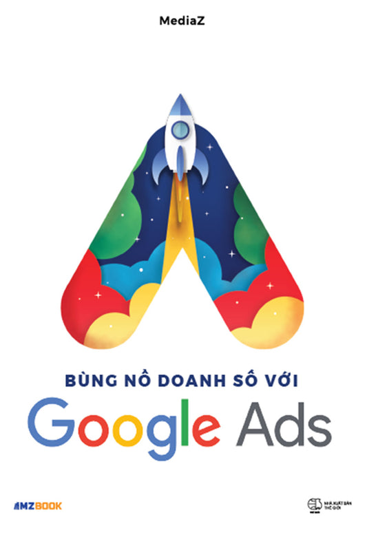 Bùng nổ doanh số với Google Ads