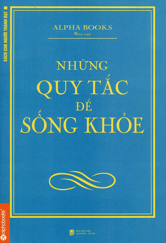 Những quy tắc để sống khỏe