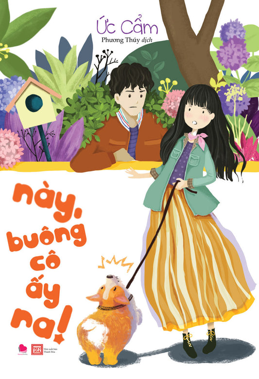 Này buông cô ấy ra