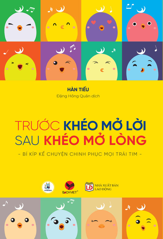 Trước khéo mở lời sau khéo mở lòng