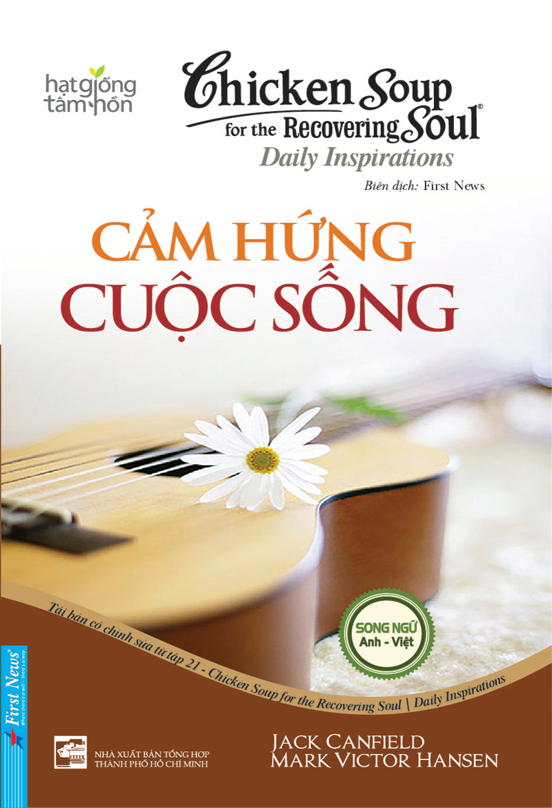 Chicken soup for the recovering soul - Cảm hứng cuộc sống