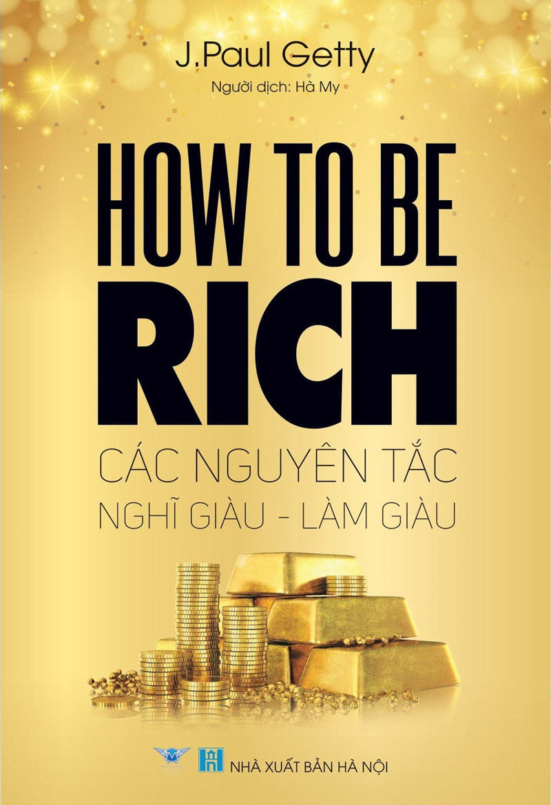 Các nguyên tắc nghĩ giàu làm giàu