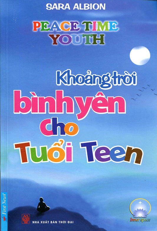 Khoảng trời bình yên cho tuổi teen