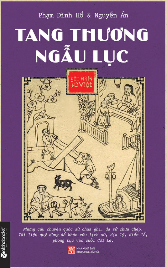 Góc nhìn sử Việt - Tang thương ngẫu lục