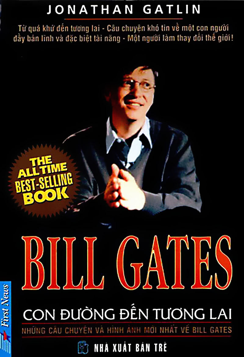 Bill Gates - Con đường đến tương lai