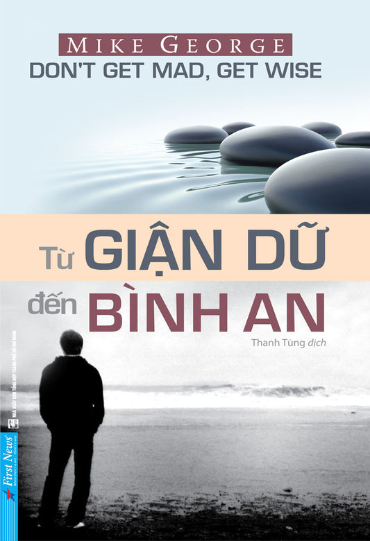 Từ giận dữ đến bình an