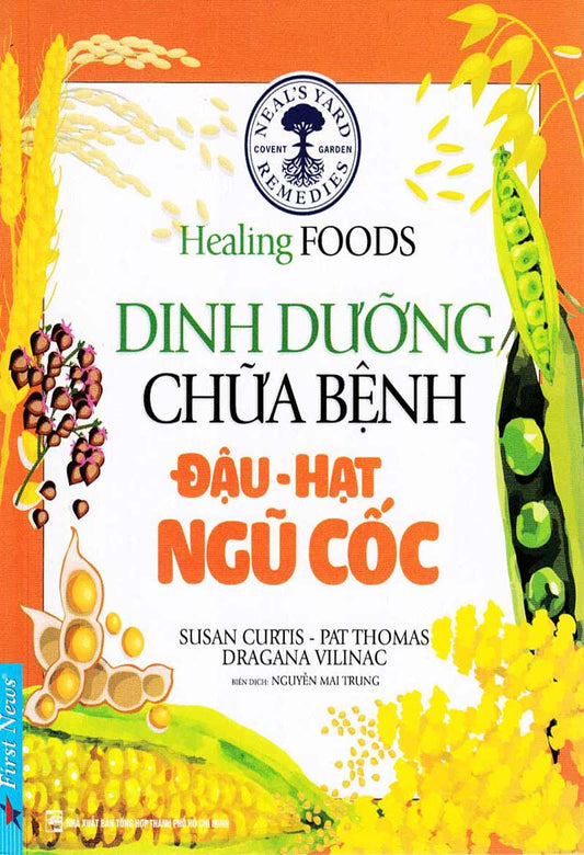 Dinh dưỡng chữa bệnh - Đậu, hạt ngũ cốc