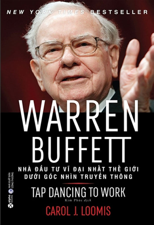 Warren Buffett - Nhà đầu tư vĩ đại nhất Thế Giới dưới góc nhìn truyền thông