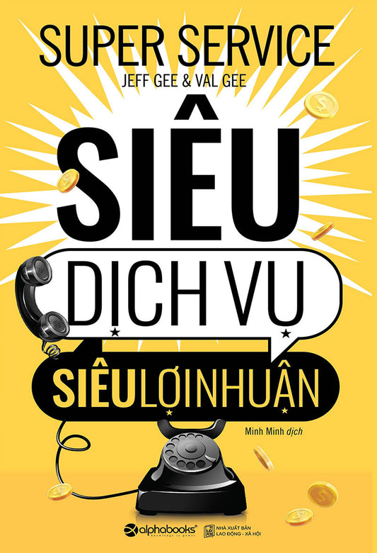 Siêu dịch vụ siêu lợi nhuận