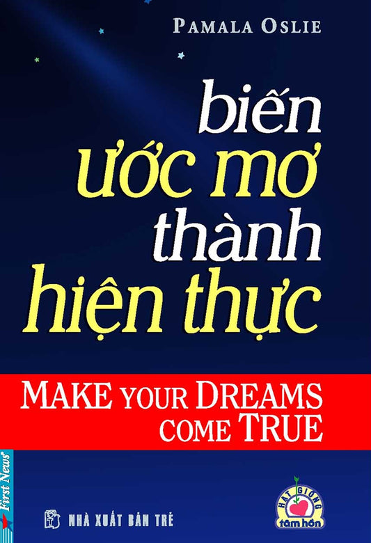 Biến ước mơ thành hiện thực