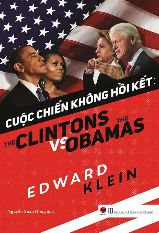 Cuộc chiến không hồi kết: The Clintons vs the Obamas