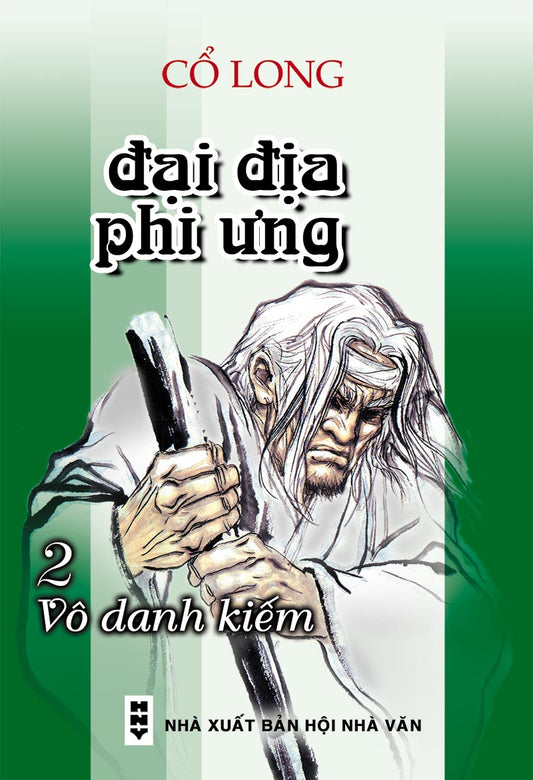 Đại địa phi ưng - Tập 2: Vô danh kiếm