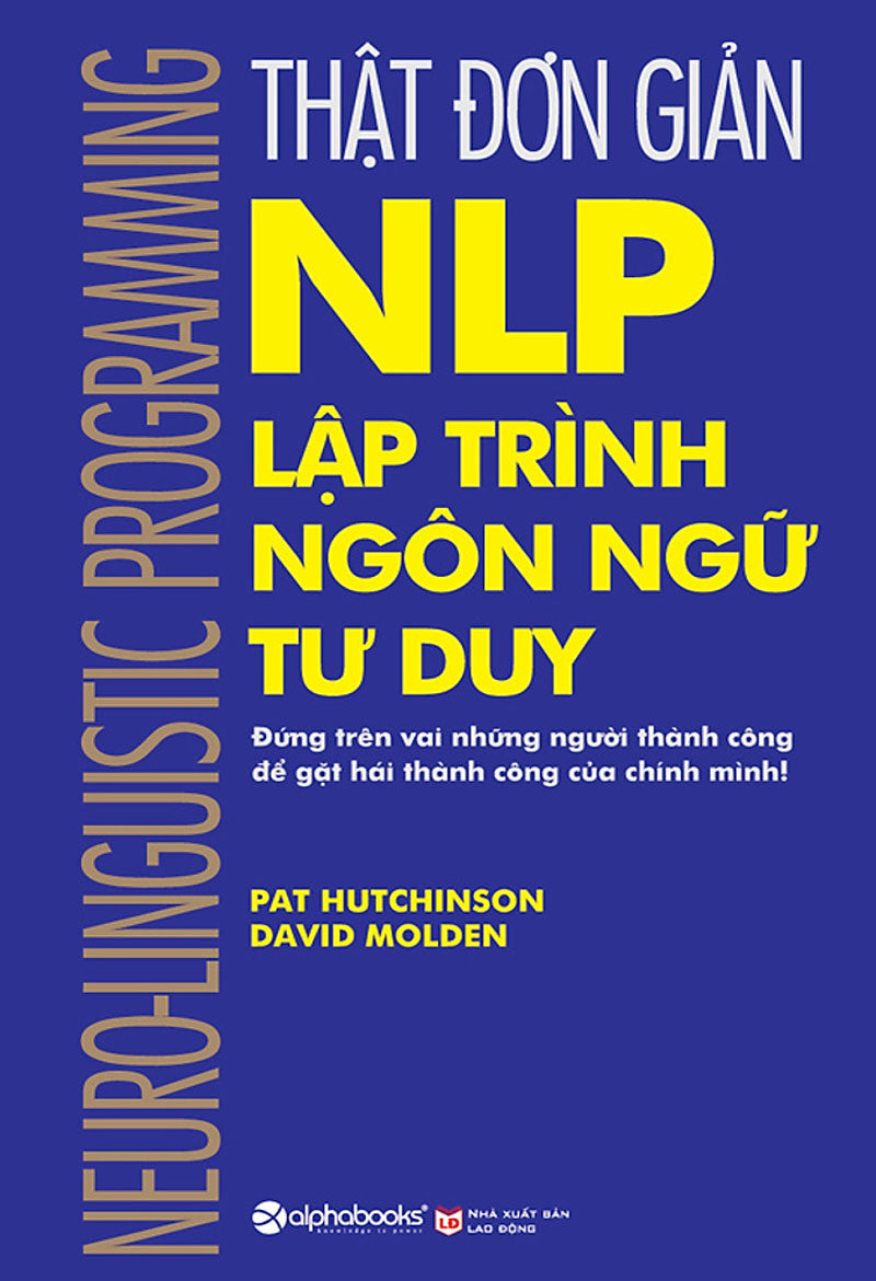 NLP: Lập trình ngôn ngữ tư duy