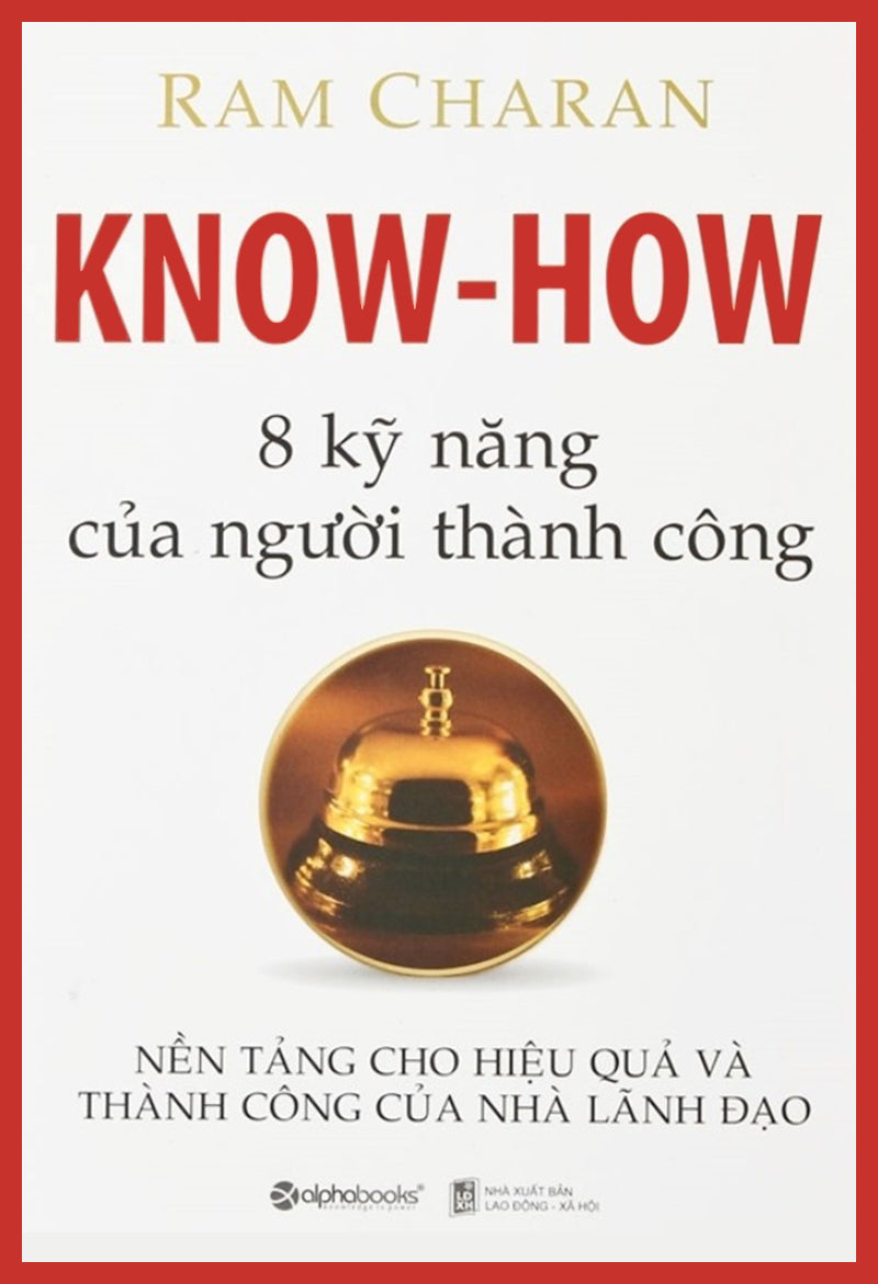 Know - How - 8 kỹ năng của người thành công