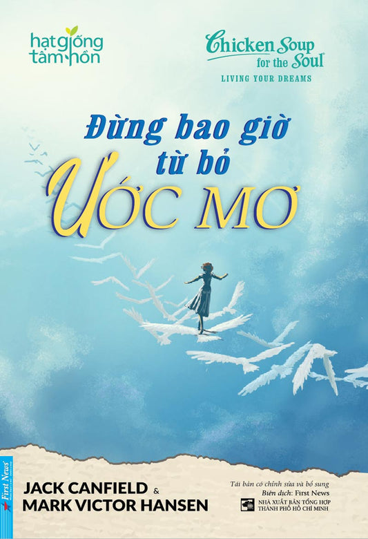 Đừng bao giờ từ bỏ ước mơ