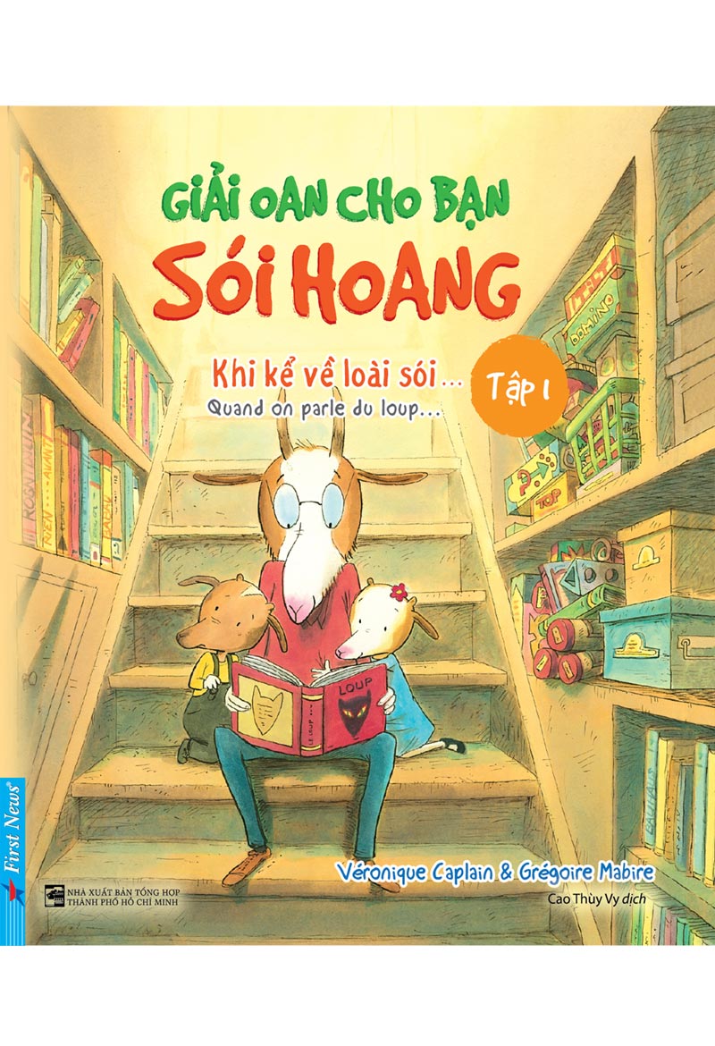 Giải oan cho bạn sói hoang Tập 1 - Khi kể về loài Sói