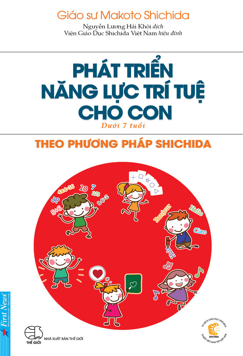 Phát triển năng lực trí tuệ cho con - Theo phương pháp Shichida