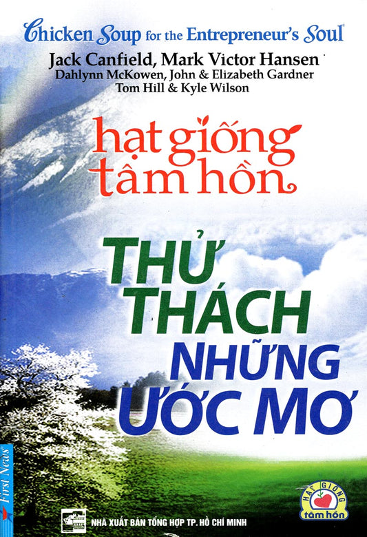 Hạt giống tâm hồn - Thử thách những ước mơ