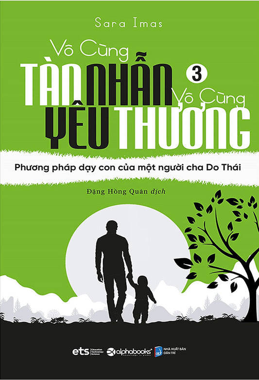 Vô cùng tàn nhẫn vô cùng yêu thương - Tập 3