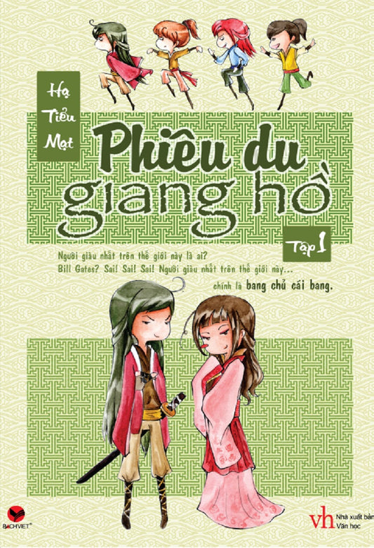 Phiêu du giang hồ (Tập 1)