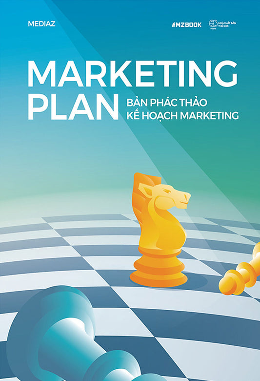 Marketing plan - Bản phác thảo kế hoạch marketing