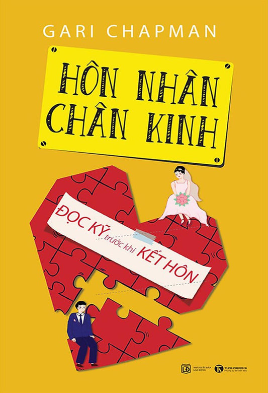 Hôn nhân chân kinh - Đọc kỹ trước khi kết hôn