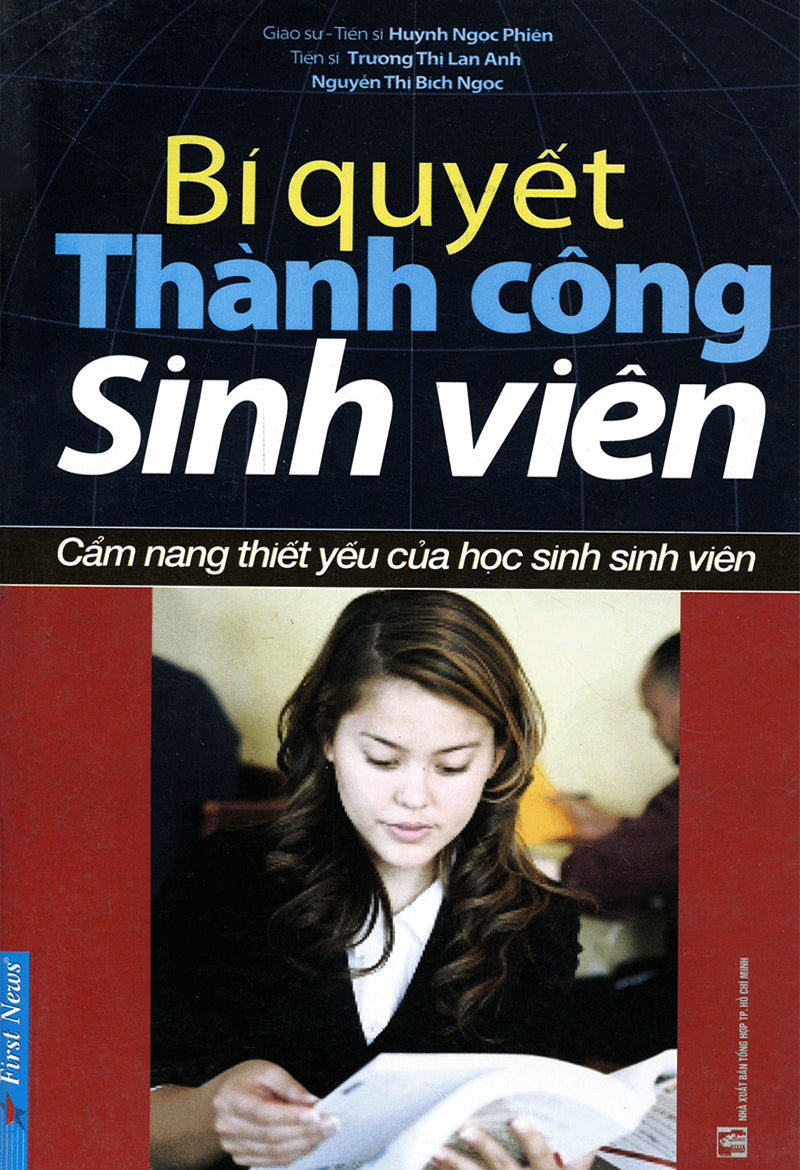 Bí quyết thành công sinh viên (Cẩm nang thiết yếu của học sinh sinh viên)