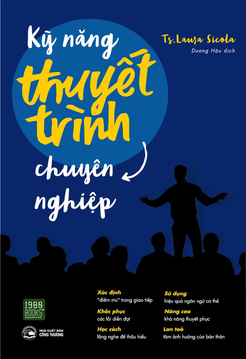 Kỹ năng thuyết trình chuyên nghiệp