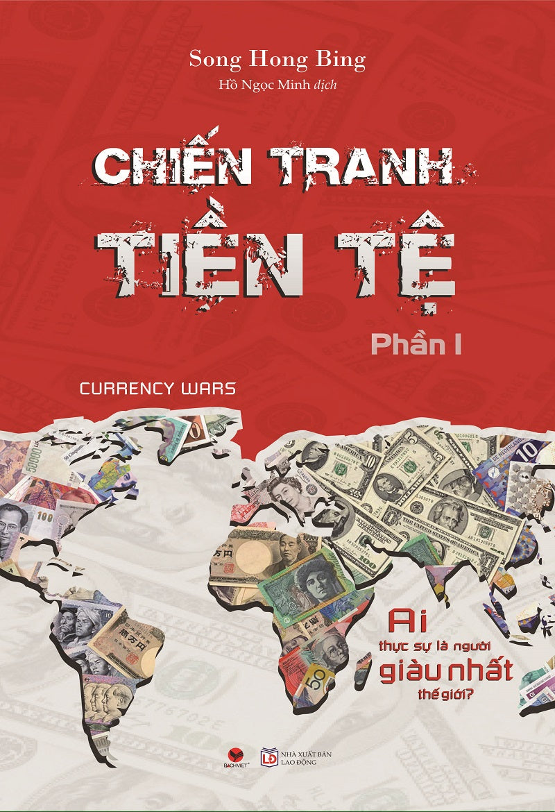 Chiến tranh tiền tệ - Tập 1: Ai thật sự là người giàu nhất thế giới