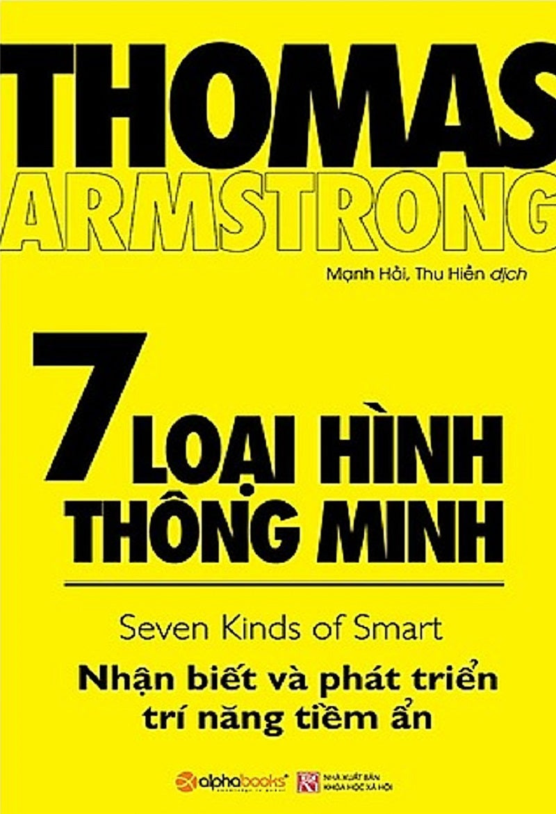 7 loại hình thông minh - Nhận biết và phát triển trí năng tiềm ẩn