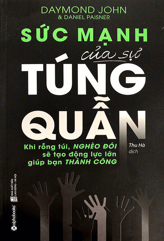 Sức mạnh của sự túng quẫn