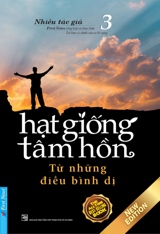 Hạt giống tâm hồn - Tập 3 - Từ những điều bình dị