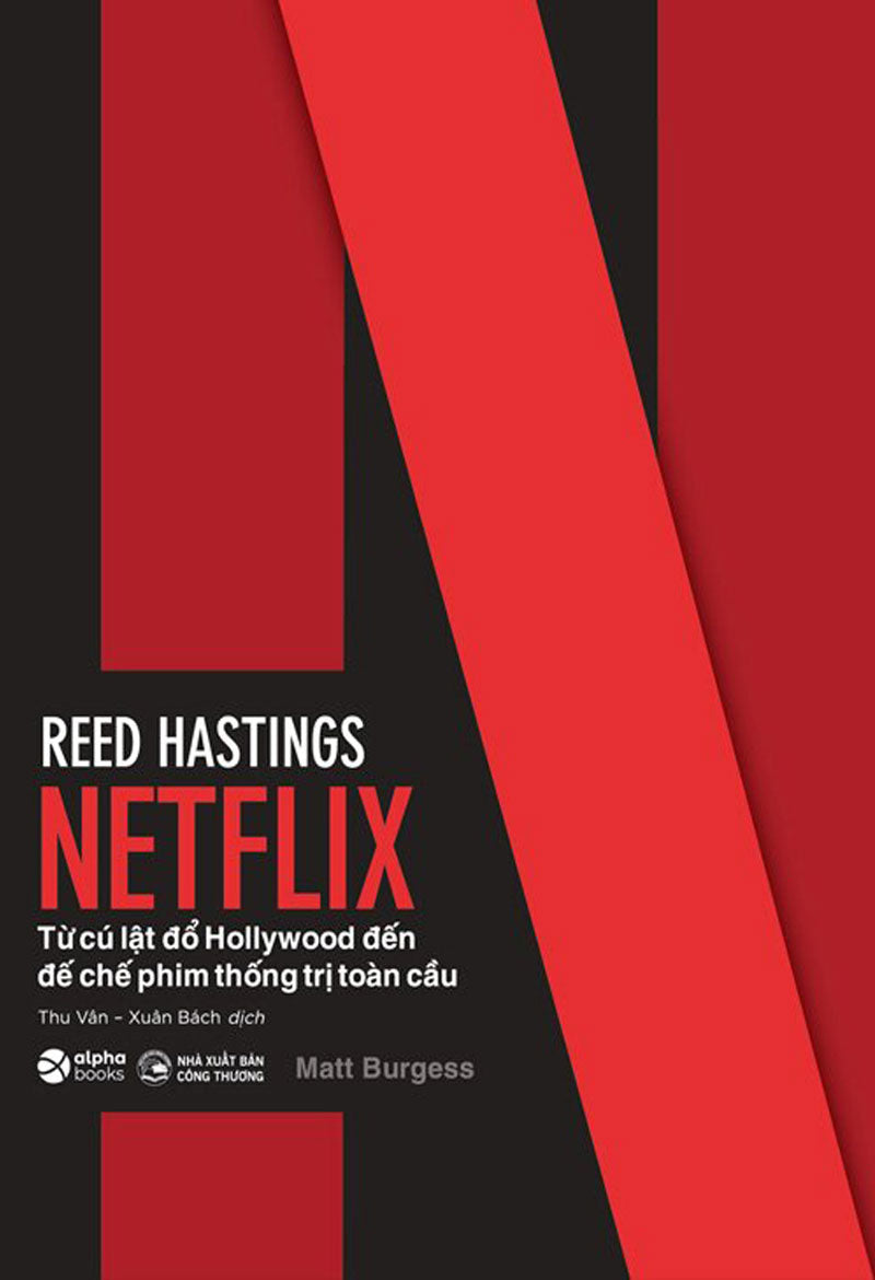 Netflix: Từ cú lật đổ Hollywood đến đế chế thống trị phim toàn cầu