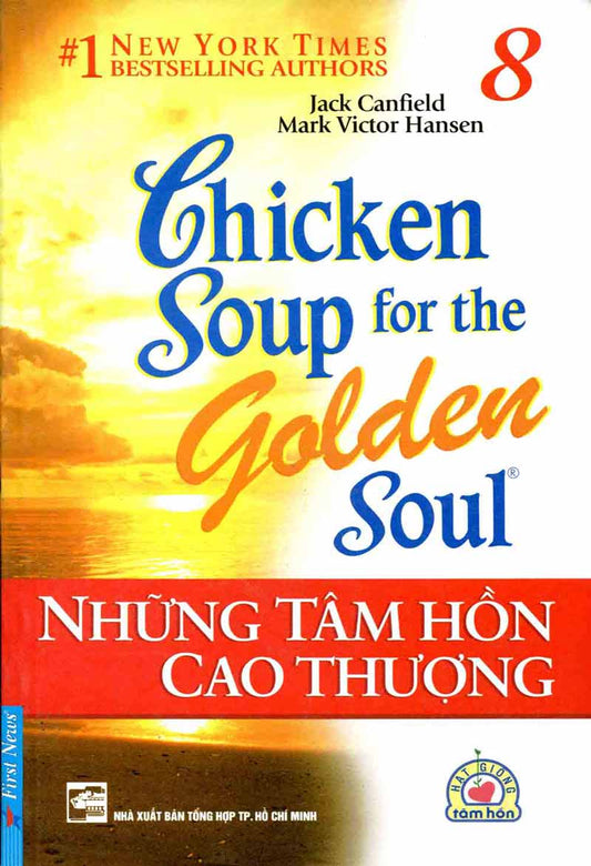 Chicken soul for the soul 8 - Những tâm hồn cao thượng