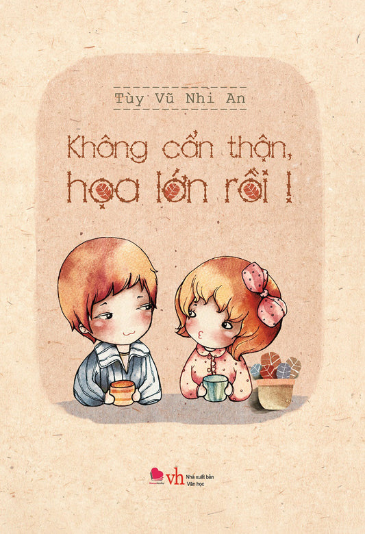 Không cẩn thận, họa lớn rồi!